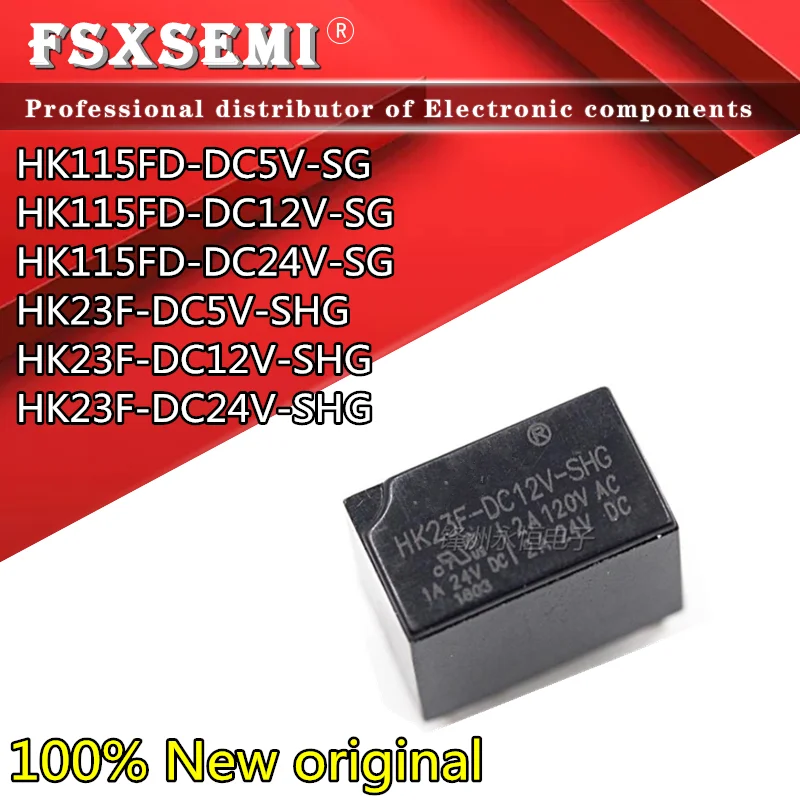 

10pcs New HK115FD-DC5V-SG HK115FD-DC12V-SG HK115FD-DC24V-SG HK23F-DC5V-SHG HK23F-DC12V-SHG HK23F-DC24V-SHG Relay
