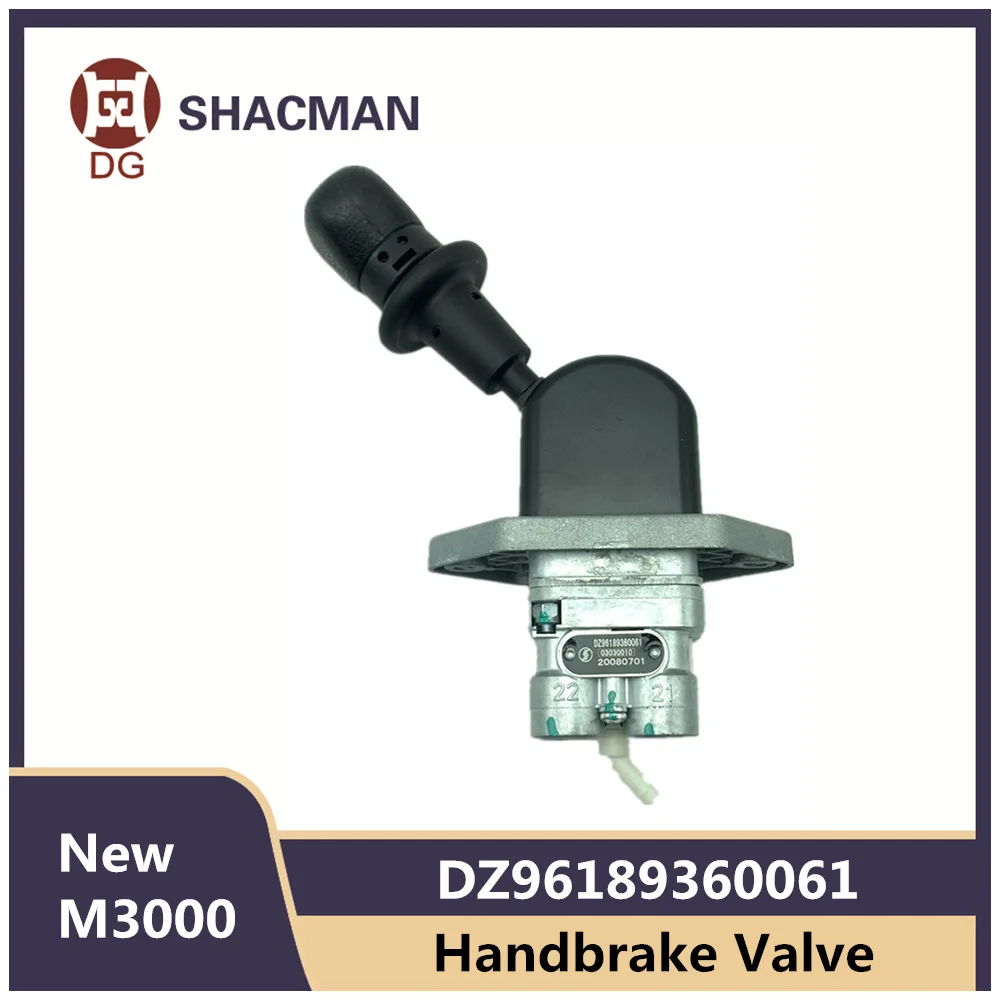 

Handbrake Valve DZ96189360061 For SHACMAN Shaanxi New M3000 Manual Valve Original Truck Parts