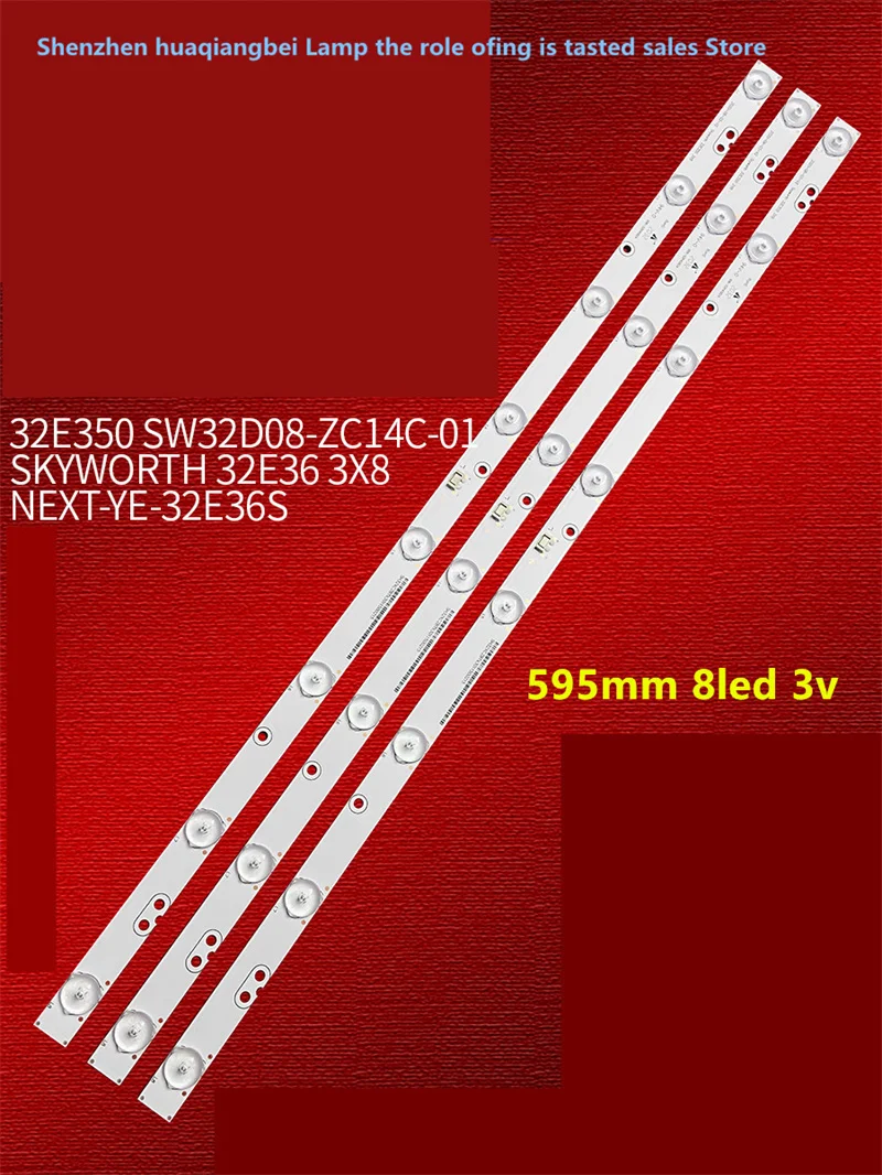 

FOR FOR Skyworth 32E360E 32E350 light bar 2013-11-04-V0 Skyworth 32-3X8 LCD light bead 59.5CM 100%NEW