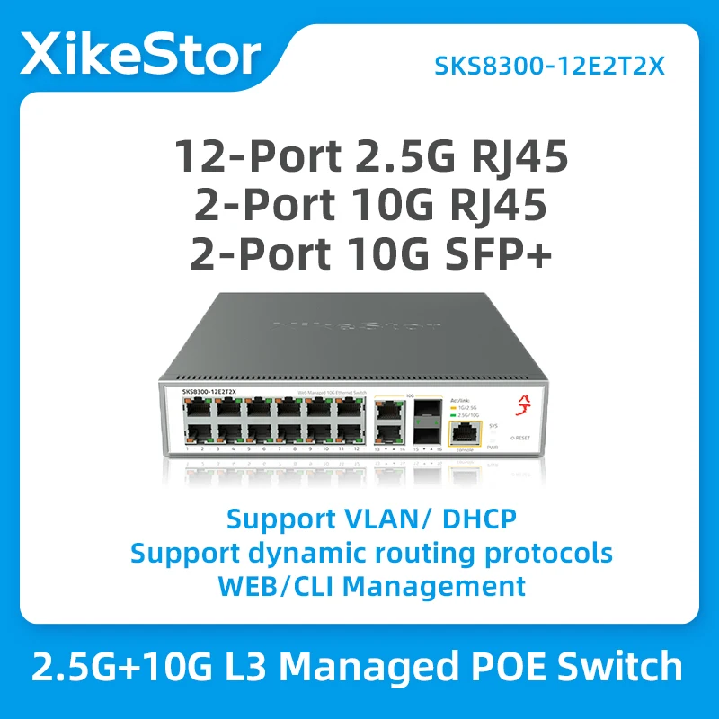 XikeStor L3 관리 스위치, 베이스 T, 2 포트, 10G RJ45, 2 포트, 10G SFP + 업 링크 지지대, 웹, Cli, VALN/DHCP 관리, 12 포트, 2.5G