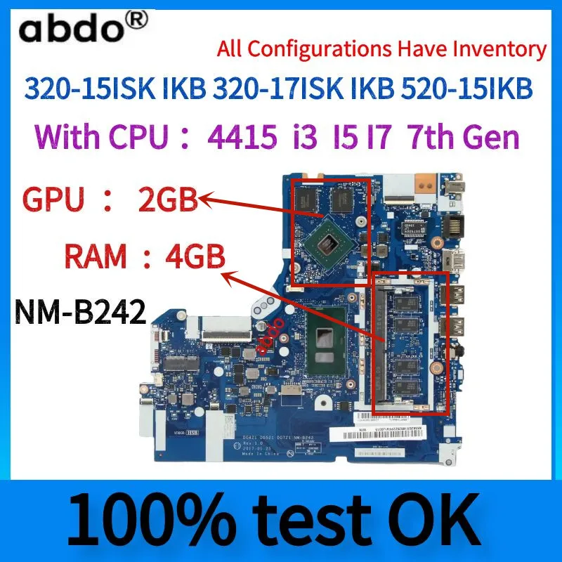 NM-B242 Motherboard.For Iconic Brand 320-15IKB ISK 330-15IKB 520-15IKB Laptop Motherboard.CPU i3 i5 i7.4G RAM amd GPU.100% Test OK