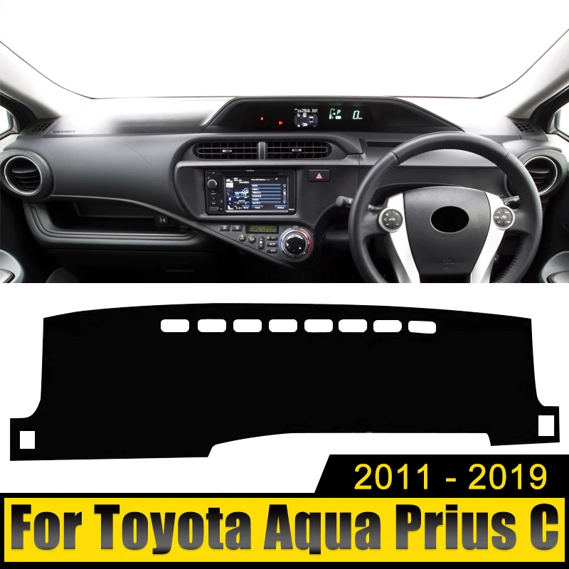 

For Toyota Aqua Prius C 2011-2016 2017 2018 2019 Car Dashboard Cover Avoid Light Pad Sun Shade Case Anti-UV Carpets Non-Slip Mat