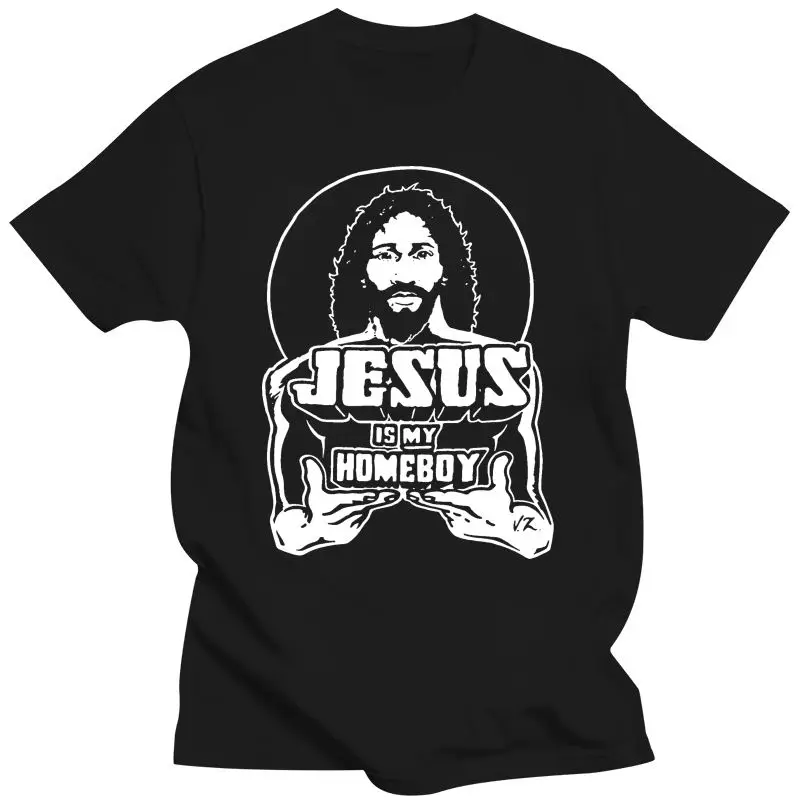 Mens Clothing The Original Jesus Is My Homeboy Black T Shirt Harajuku Funny Tee Shirt