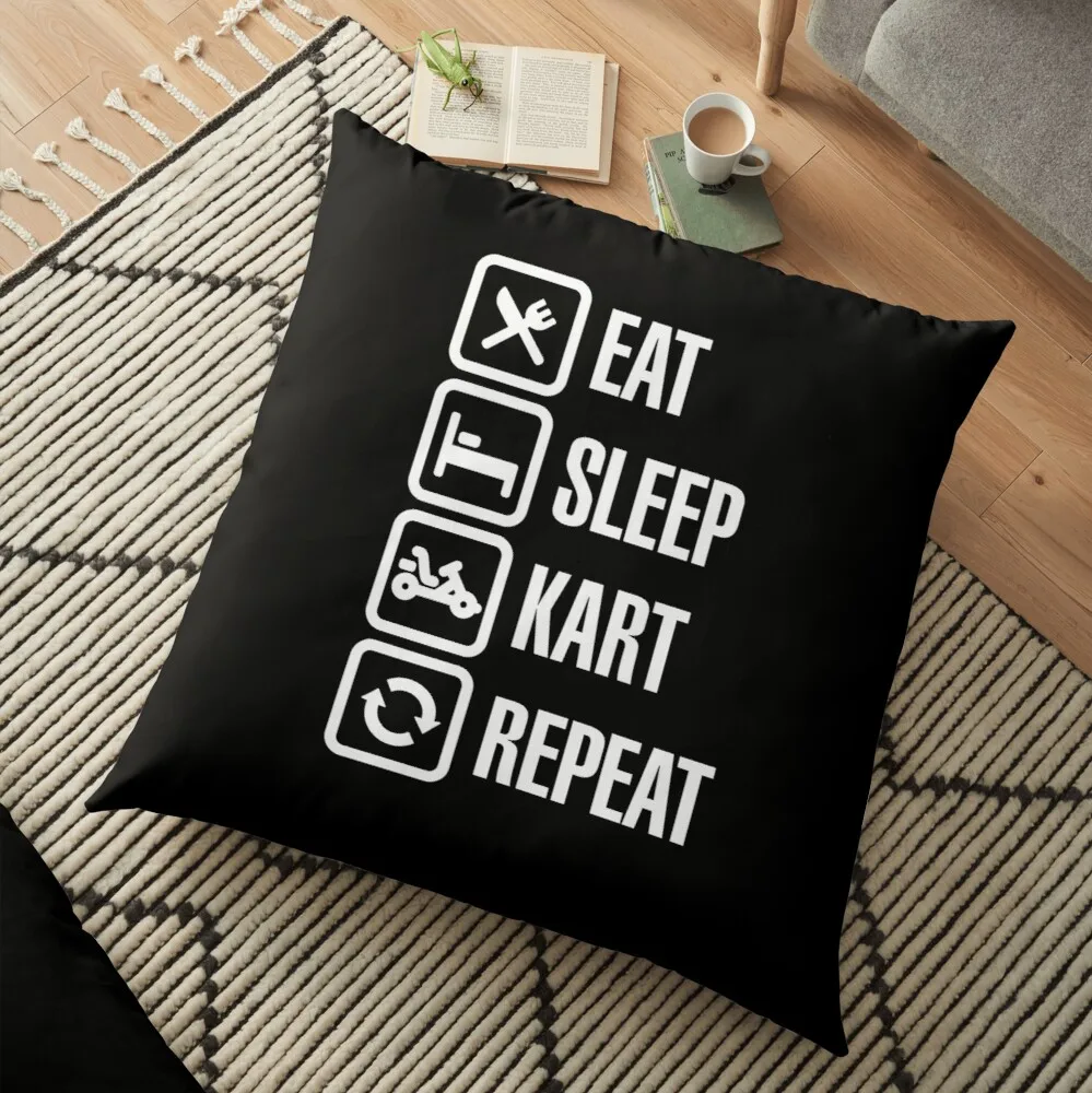 

Eat sleep kart karting go-karts repeat karting go-karts go-kart go-cart Floor Pillow Decorative Sofa Cushions