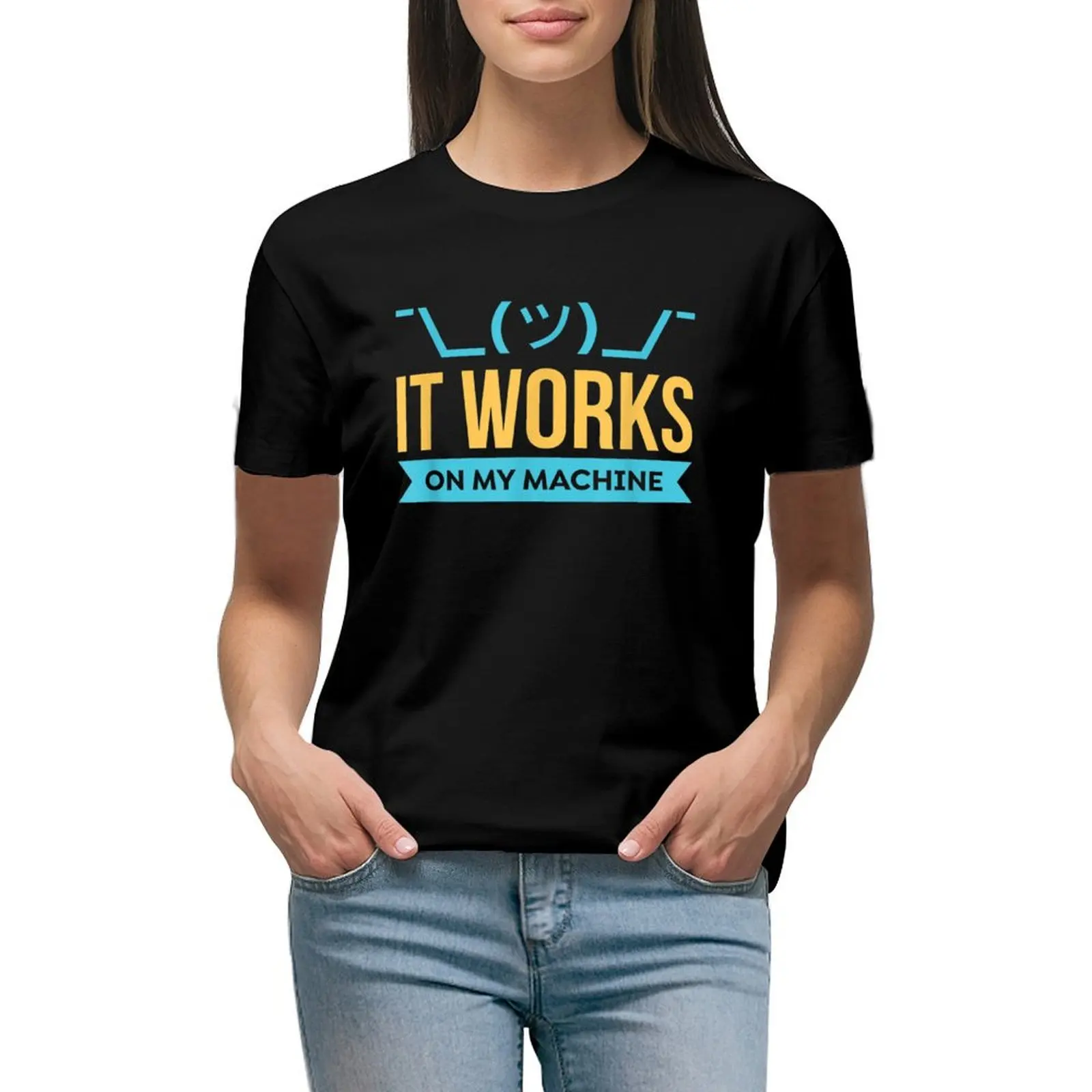 

It Works On My Machine - Programming T-shirt animal print shirt for girls cute t-shirts for Women