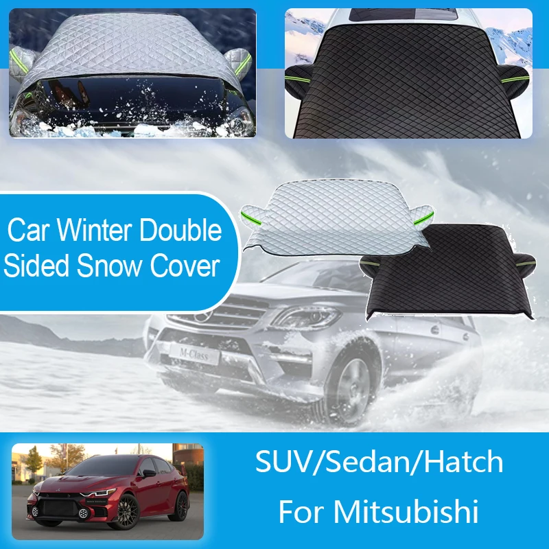 

Car Winter Snow Ice Shield For Mitsubishi Series Snow Protection Full Wrapped Windshield Snow Cover Double Side Auto Accessories