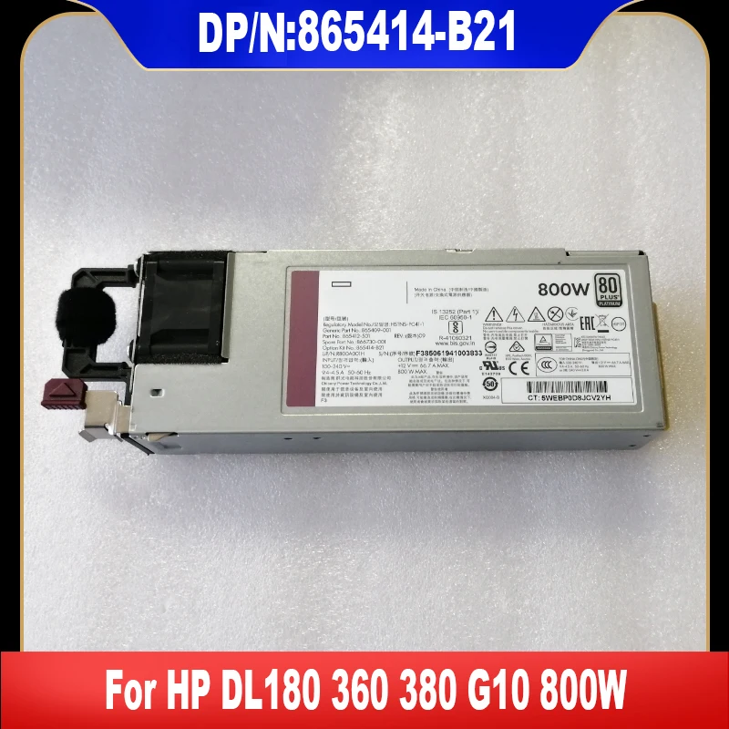 

865414-B21 865409-001 866730-001 865412-101 For HP G10 Gen10 800W Switching Power Supply HSTNS-PC41 100% Tested High Quality