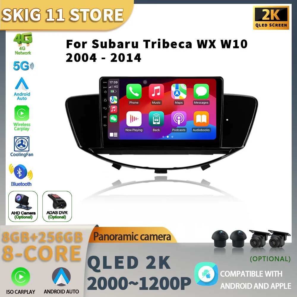 

For Subaru Tribeca WX W10 2004 - 2014 Android 13.0 Screen Car acessorie Car Radio Multimedia Video Player Navigation GPS No 2din