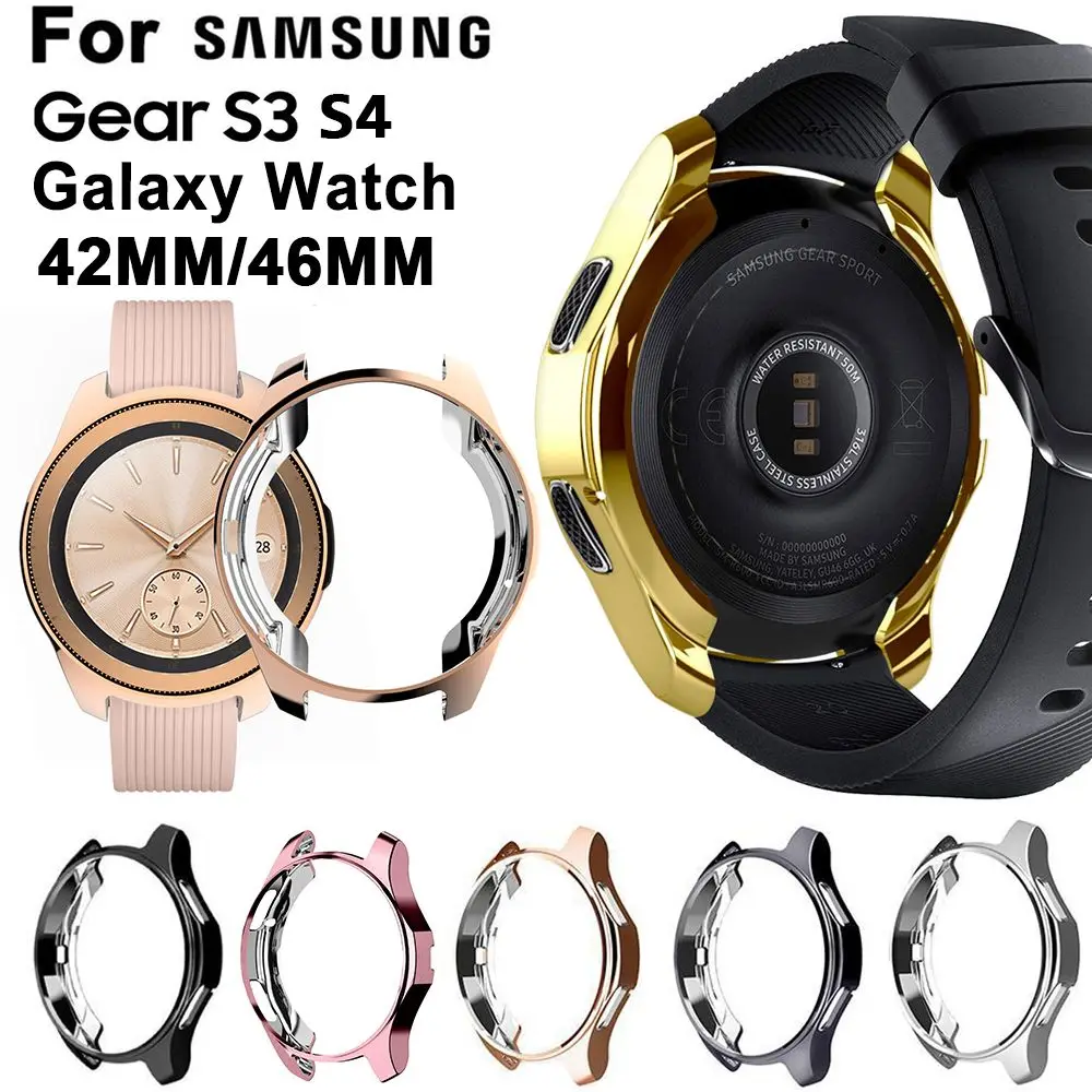 

New Slim Electroplated Silicone Shell TPU Watch Case Protective Cover Holder Skin For Samsung Gear S3 S4 Galaxy Watch 46mm 42mm