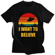 

Vintage The X Files I Want To Believe Tshirts For Men Streetwear Men Aliens UFO Area 51 Tee Tops O-Neck Cotton T Shirt Clothing