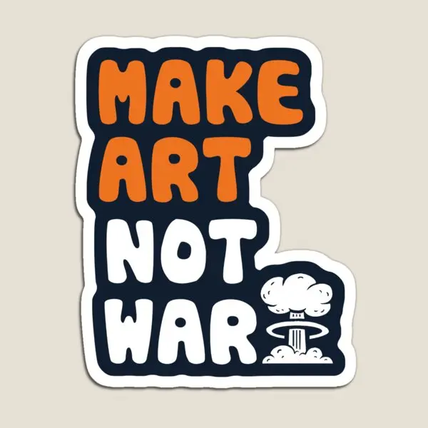 

Make Art Not War Magnet Home Magnetic Holder Toy Decor for Fridge Organizer Cute Children Refrigerator Kids Funny Baby Stickers