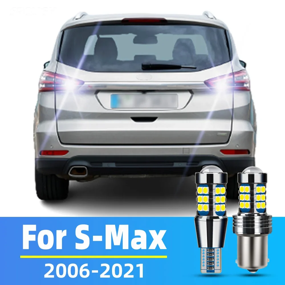 포드 S-Max S Max 액세서리용 LED 역방향 조명, 2006-2021 2013 2014 2015 2016 2017 2018 2019 2020 백업 램프, 2 개