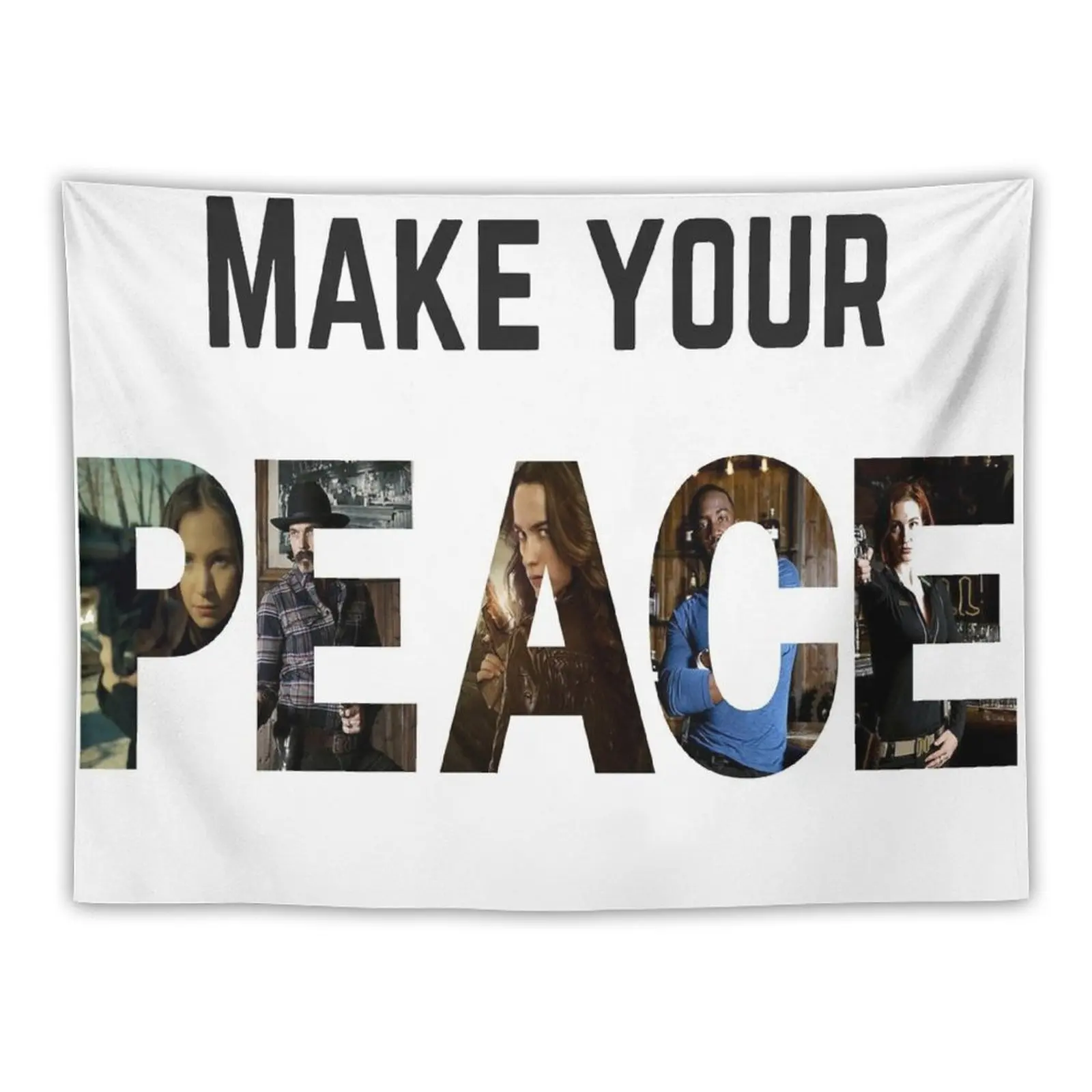 

Make Your Peace Tapestry Room Decor Outdoor Decor Wallpaper Tapestry