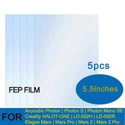 FEP Film 6.23 Inch 200*140*0.15mm For ANYCUBIC Photon S Ultra   Mono 4K Elegoo Mars Creality Series 3D Printer Parts Accessories