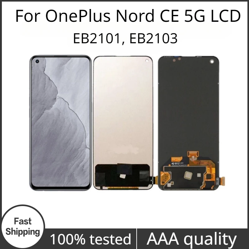 

AMOLED/TFT 6.43 inch For OnePlus Nord CE 5G LCD screen touch screen digital converter assembly replacement EB2101, EB2103 LCD