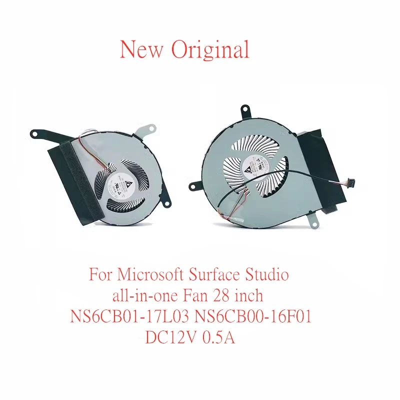 

New Original Laptop CPU Cooling Fan For Microsoft Surface Studio all-in-one fan 28 inch NS6CB01-17L03 NS6CB00-16F01 DC12V 0.5A
