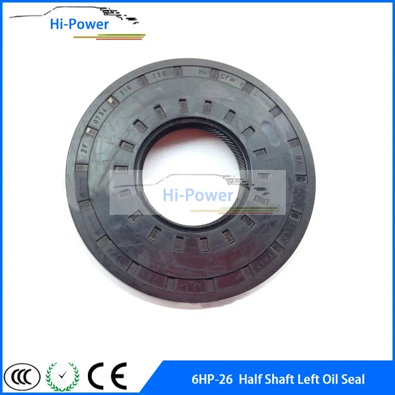 

Новинка 6HP26 0734.319.736 Автоматическая сменная коробка передач с полувалом левое сальниковое уплотнение 0734319736 для BMW X3 JAGUAR Volkswagen Phaeton