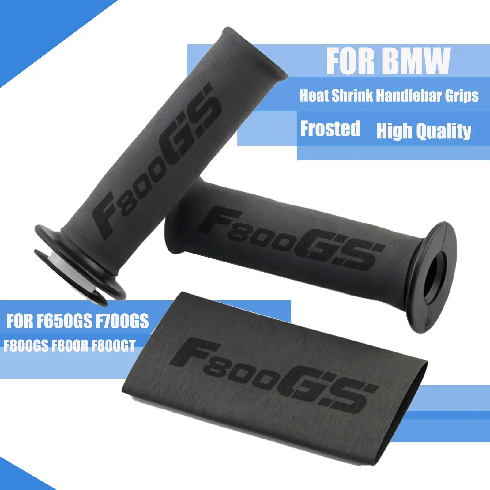 

Motorcycle Accessories For BMW F650GS F700GS F800GS F800R F800GT F850GS F750GS F900R F900X All years Heat Shrink Handlebar Grips