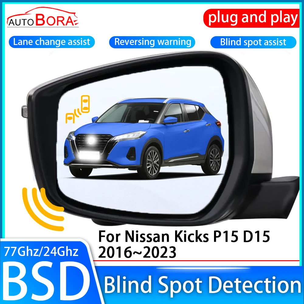 

AutoBora Car Blind Spot Detection System BSD BSA BSM Sensor Drive Rear Mirror Monitoring for Nissan Kicks P15 D15 2016~2023