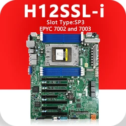 H12SSL-i Motherboards  EPYC 7002/7003 Series Processor M.2 DDR4 7F32 7282 7302 7532 7642 7313 7443 7543 7663 7713 FOR H12SSL i