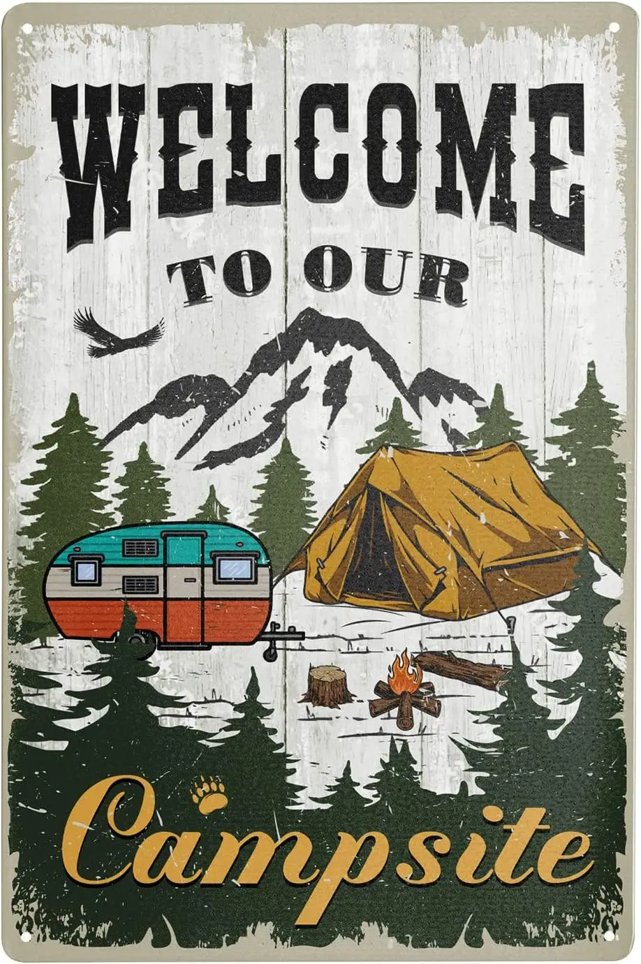 

Funny Camping Metal Tin Sign Welcome to Our Campsite Farmhouse Rustic Camper Signs Vintage Poster Plaque Mural Bar Camp Lake