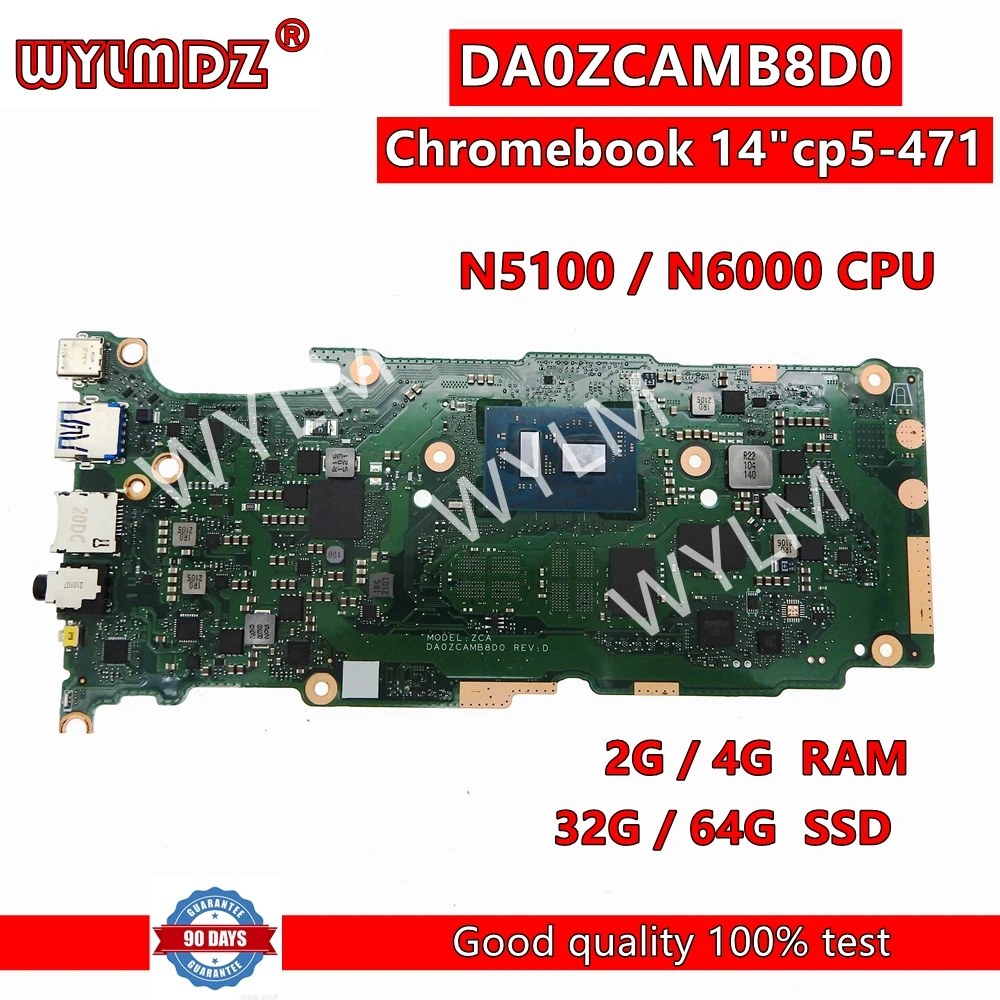 

DA0ZCAMB8D0 Notebook Mainboard For Acer Chromebook CP5-471 Laptop Motherboard with N5100 N6000 CPU 2GB 4GB-RAM 32GB 64GB SSD