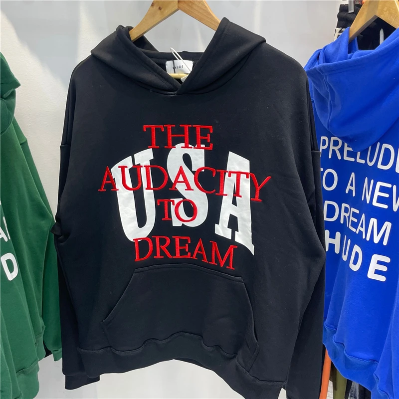 

RHUDE Embroidery USA Hoodie Men Women High Quality THE AUDACITY To DREAM RHUDE Hooded Loose Pullover Sweatshirts