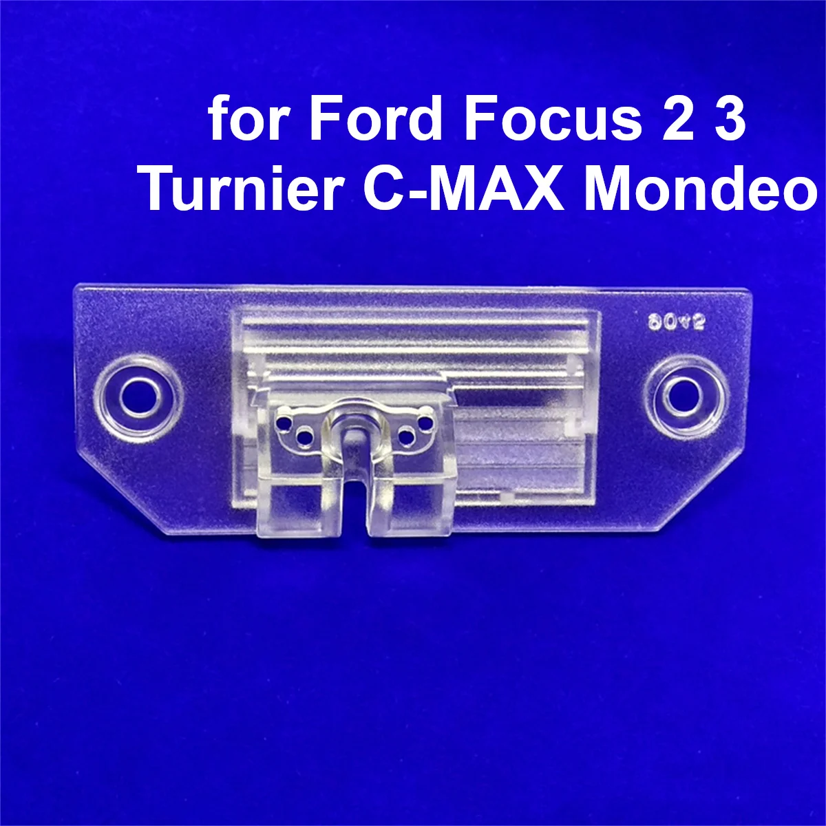 

Car License Plate Lights Housing Mount Holder Rear View Camera Bracket for Ford Focus 2 3 Sedan Hatchback Turnier C-MAX Mondeo