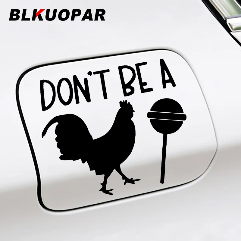 

Забавные устойчивые к царапинам автомобильные наклейки BLKUOPAR Don't Be Rooster Lollipop графическая Личная наклейка для багажника шлема мотоцикла Стайлинг