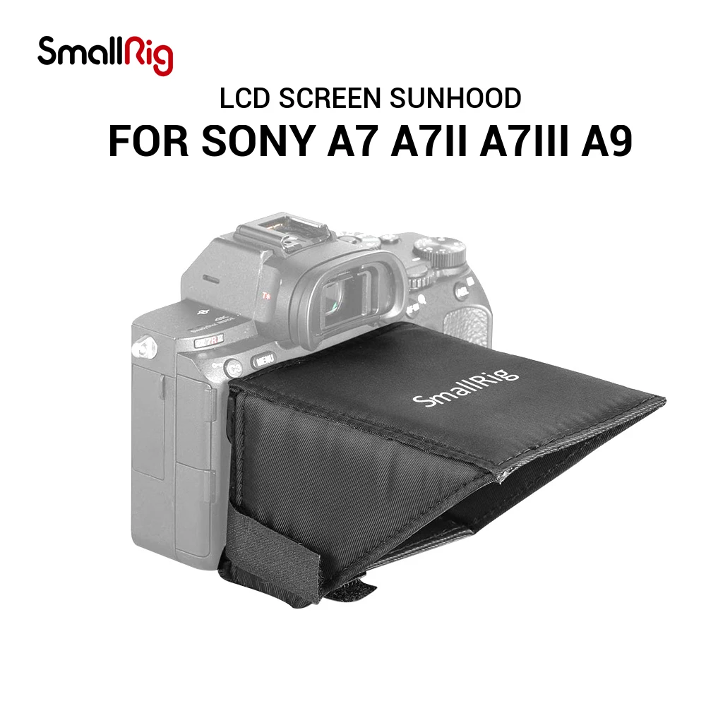 SmallRig A7M3 Camera Lens LCD Screen Sunhood for Sony A7 A7II A7III A9 Series Cameras Sun Shade 2215 |