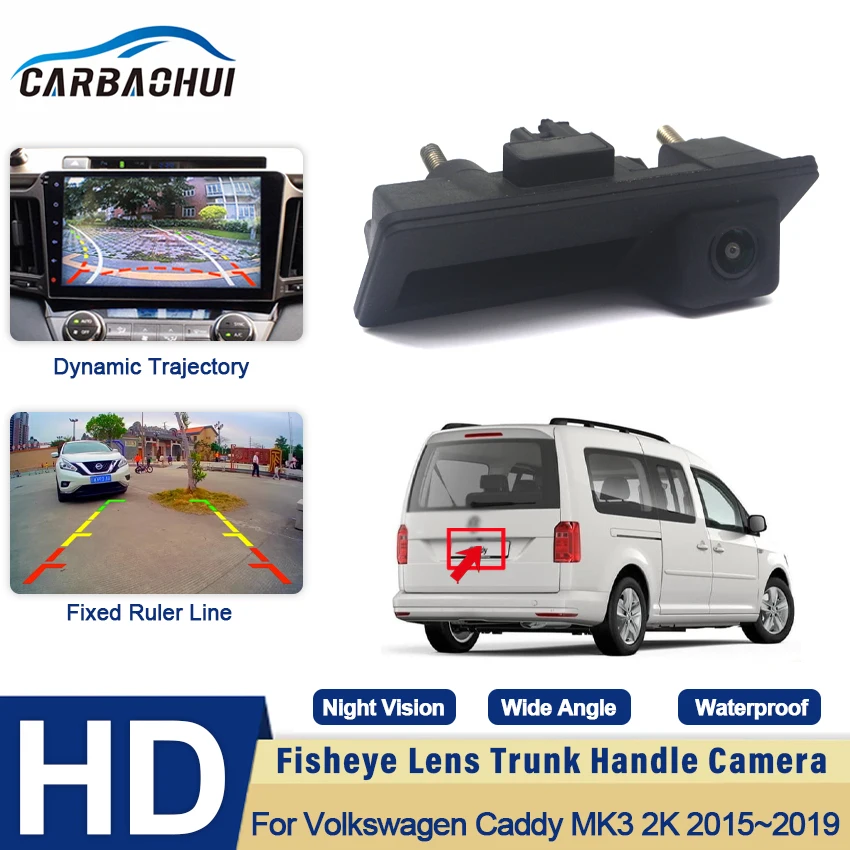 

Car Trunk Handle Camera For Volkswagen For VW Caddy MK3 2K 2015 2016 2017 2018 2019 CCD Night Visioin Backup Rear View camera