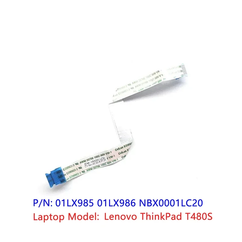 New For Lenovo ThinkPad T480S Touchpad Clickpad Cable 01LX985 01LX986 NBX0001LC20