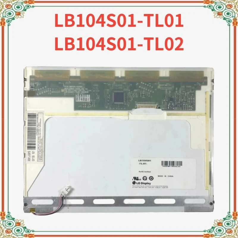 

Original 10.4 Inch INDUSTRIAL LCD Screen LB104S01(TL)(01) /LB104S01-TL01 /LB104S01(TL)(02) / LB104S01-TL02 LCD Display Panel