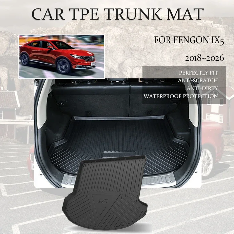 

Автомобильные коврики из ТПЭ для заднего багажника Fengon ix5 Fengguang DFSK Glory iX5 F5 2018 ~ 2026, водонепроницаемый коврик для багажника, грузовой ковер, автомобильные аксессуары