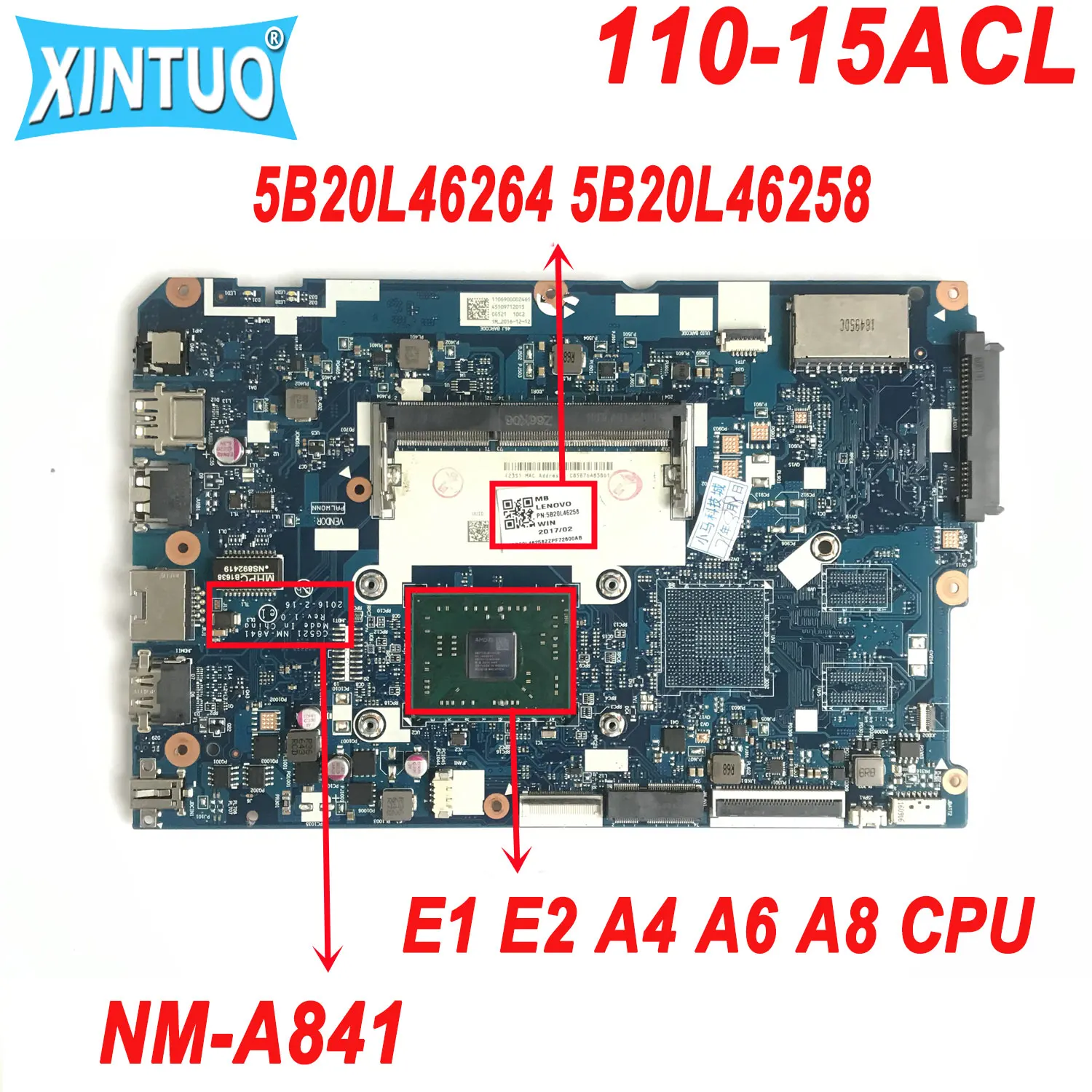 

5B20L46264 5B20L46258 for Lenovo IdeaPad 110-15ACL Laptop Motherboard CG521 NM-A841 with E1 E2 A4 A6 A8 CPU DDR3 100% Tested