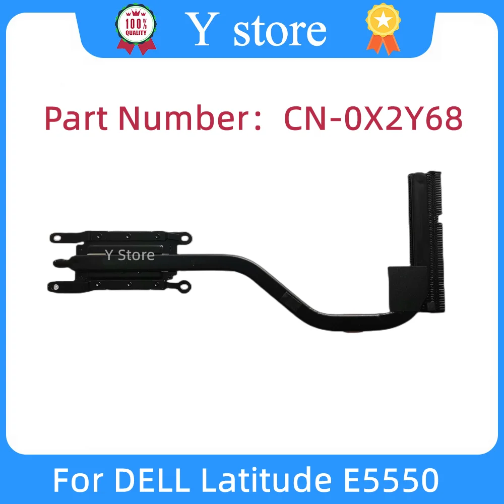 

Y Store New Original For Dell Latitude E5550 Radiator Copper Tube Heatsink 0X2Y68 X2Y68 CN-0X2Y68 Fast Ship