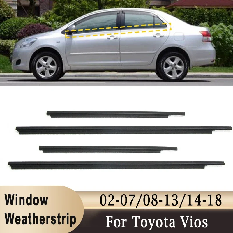 4Pcs Window Weatherstrips For Toyota Vios Side Door Moulding Rubber Trim Seal Belts for 2002-2007/ 2008-2013/ 2014-2018 Seals
