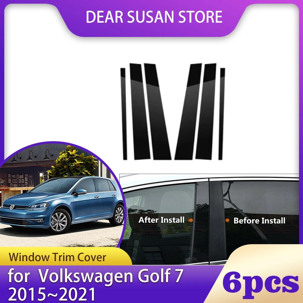 

6 шт., накладка на окно автомобиля для Volkswagen VW Golf 7 Mk7 GTD GTI R 2015 ~ 2021, 2016 2017 2018 2019 2020 стойки стойки, дверная наклейка, аксессуары