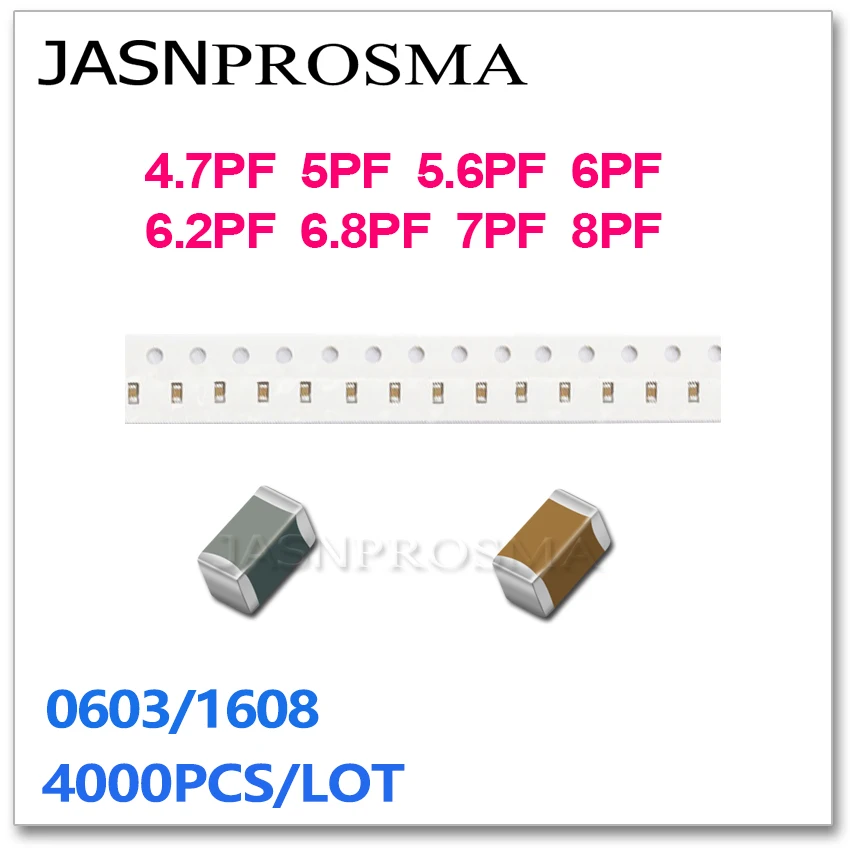 

JASNPROSMA 4000PCS 0603 1608 COG/NPO RoHS 0.5% 5% 4.7PF 5PF 5.6PF 6PF 6.2PF 6.8PF 7PF 8PF 50V SMD High quality Capacitor