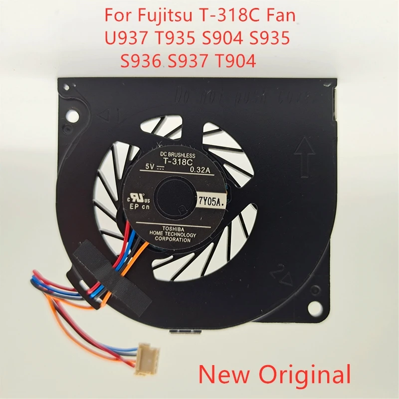 

Новый оригинальный охлаждающий вентилятор для ноутбука Fujitsu T-318C Fan U937 T935 S904 S935 S936 S937 T904 Q702 DC5V