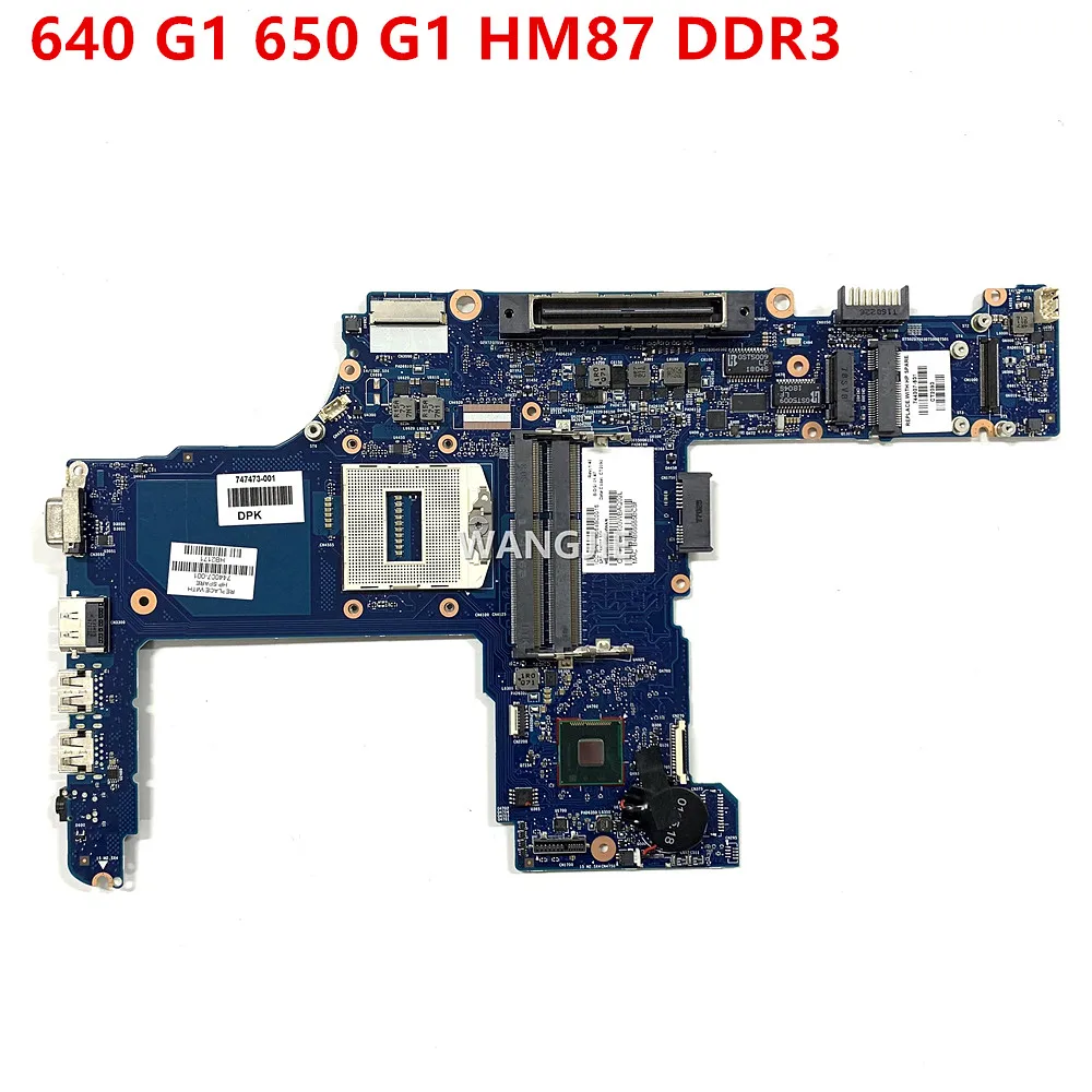 

744007-001 744007-501 For HP ProBook 640 G1 650 G1 Laptop Motherboard PGA947 CPU SR17D HM87 ​DDR3 100% Working