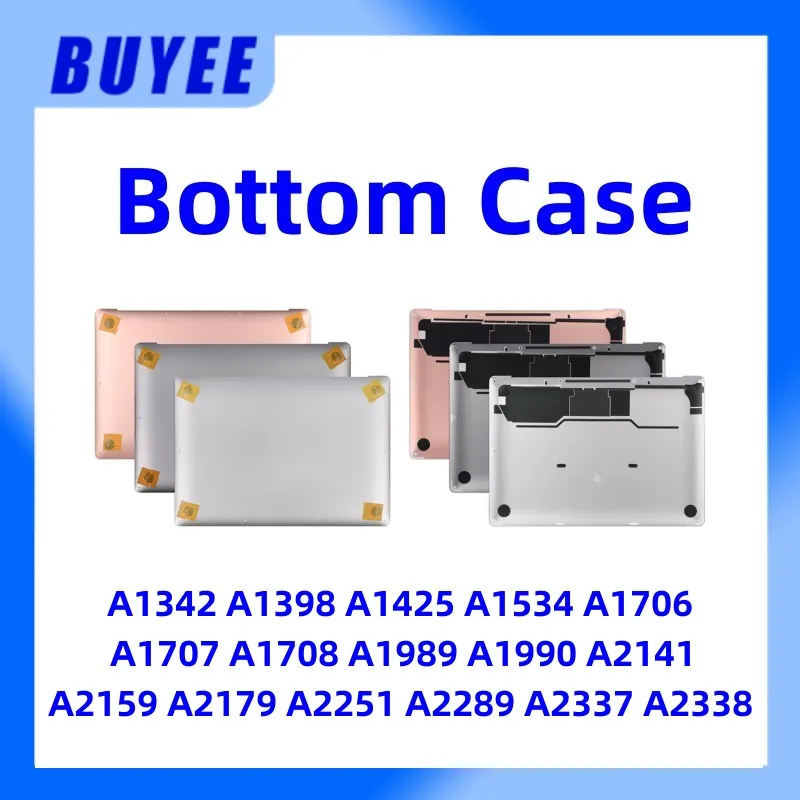 Bottom Case For MacBook A1342 A1398 A1425 A1534 A1706 A1707 A1708 A1989 A1990 A2141 A2159 A2179 A2251 A2289 A2337 A2338