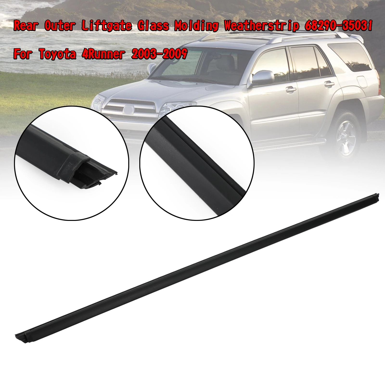 Artudatech Rear Liftgate Glass Molding Weatherstrip 6829035031 For Toyota 4Runner 032009 Car