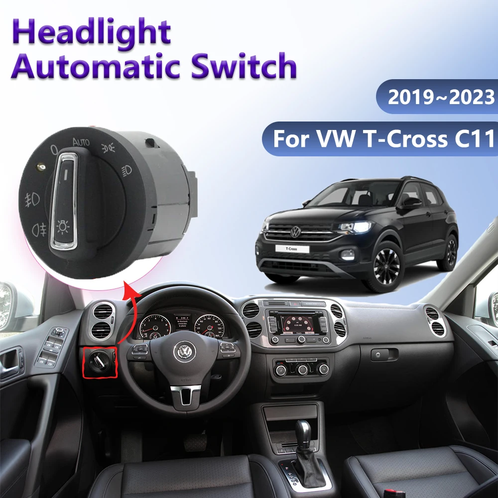 

Headlight Automatic Switch for Volkswagen VW T-Cross C11 2019~2023 Car Head Lamp Lighting Sensor Refit Auto Interior Accessories