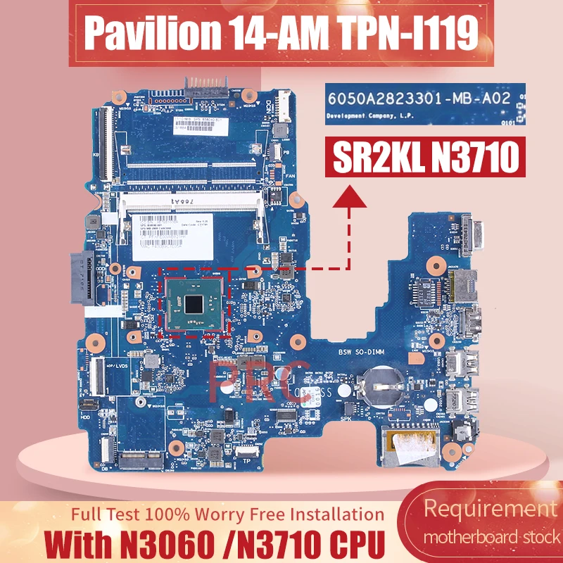 Placa-mãe Portátil para hp Pavilion Mainboard Tpn-i119 6050a2823301 858041001 858040-001 858040 N3060 N3710 Novo