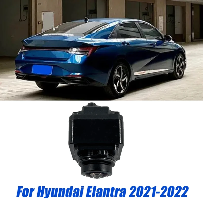 

Car Rear View Camera Reverse 99240-BU500 For Hyundai Elantra 2021-2022 Spare Parts Parking Assist Backup Camera 99240BU500AA100