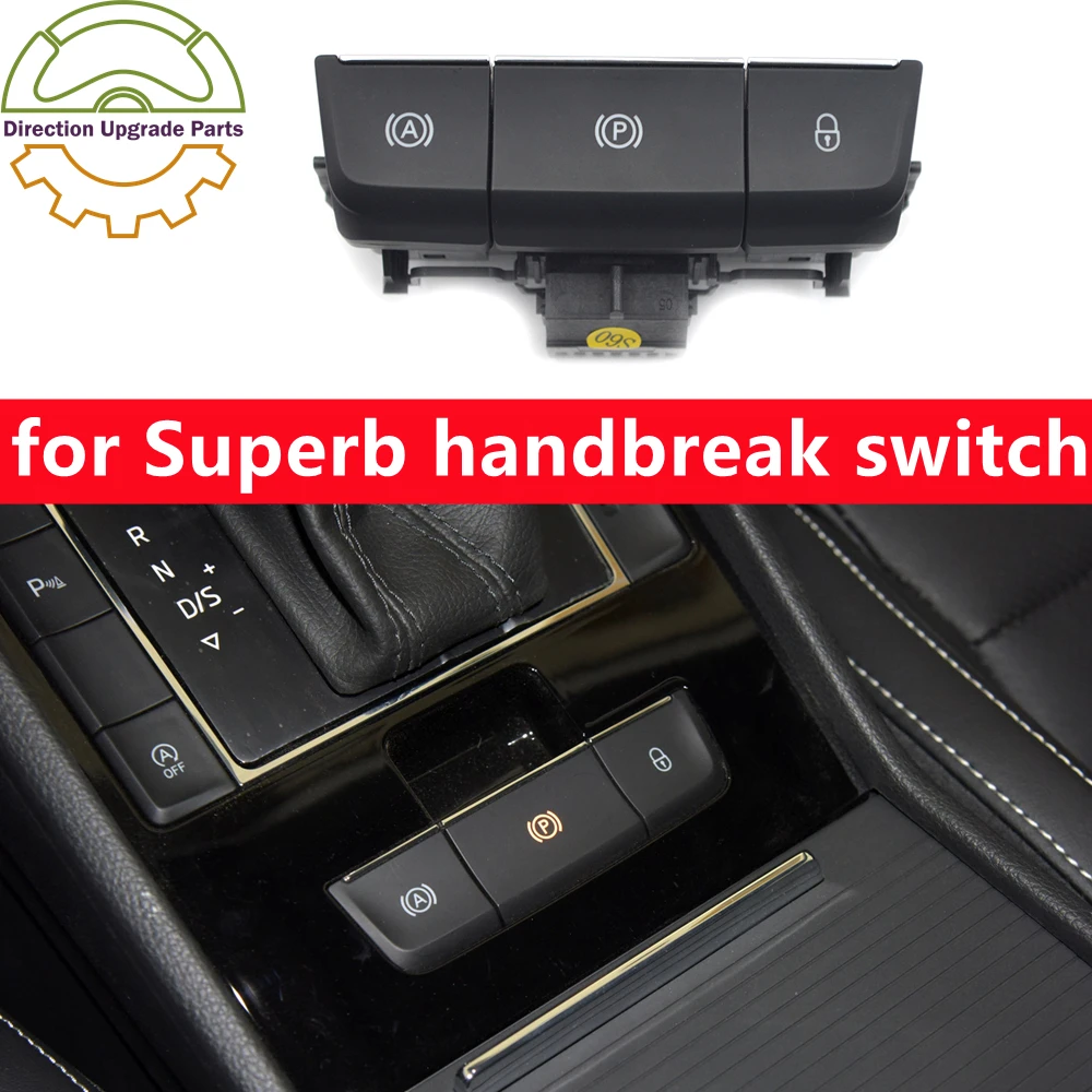 

3VD 927 225 226 for SKODA Superb Handbreak Switch Parking Brake Car Hold Switch Buttons