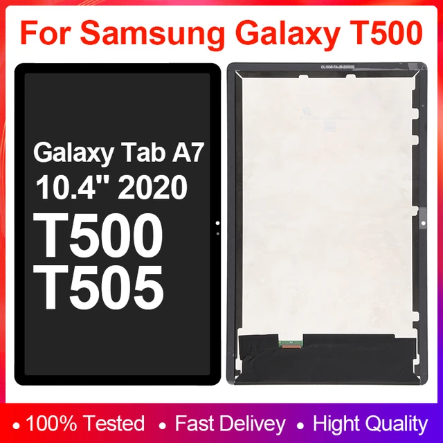 Tested LCD For Samsung Galaxy Tab A7 10.4 (2020) SM-T500 T505 T500 LCD  Display Touch Screen Glass Digitizer Assembly 10.4 - AliExpress