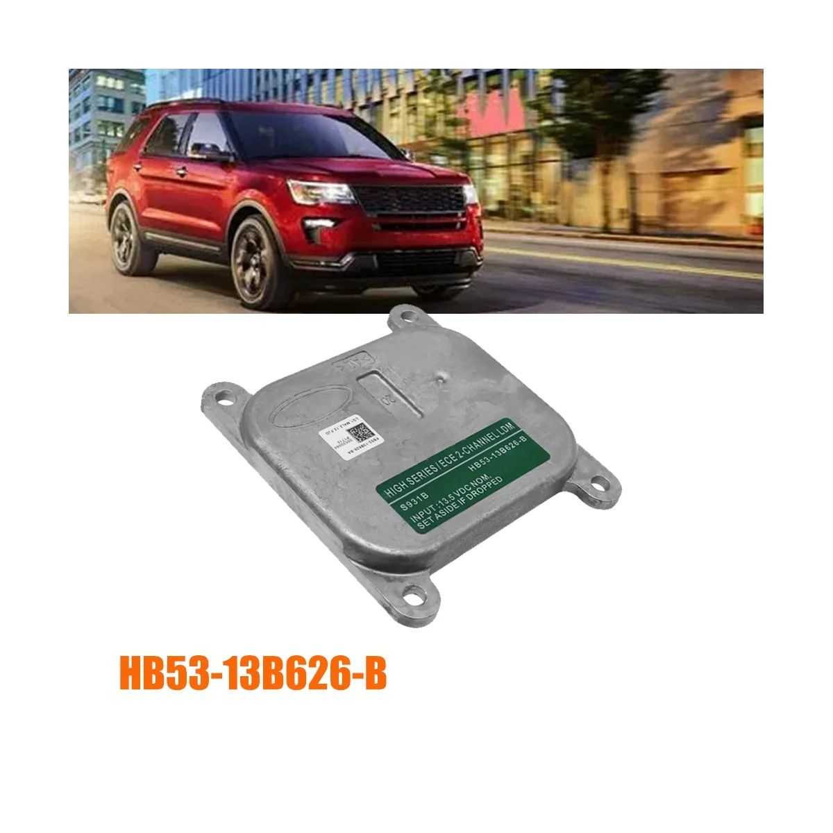 

Car Headlight Module Control Unit HB53-13B626-B for Ford Explorer 2017-2019 LDM LED Light Driver Xenon HID Ballast