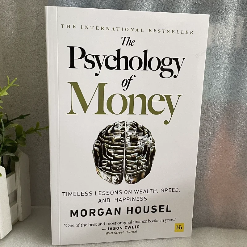 

The Psychology of Money: Timeless Lessons on Wealth Greed and Happiness Finance Books